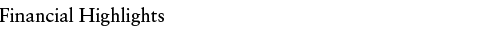 Financial Highlights