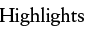 Highlights