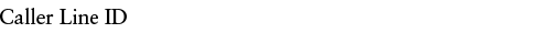 Caller ID