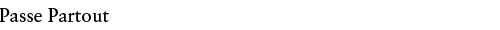 Passe Partout