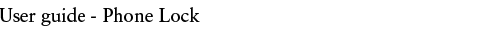 user guide phone lock